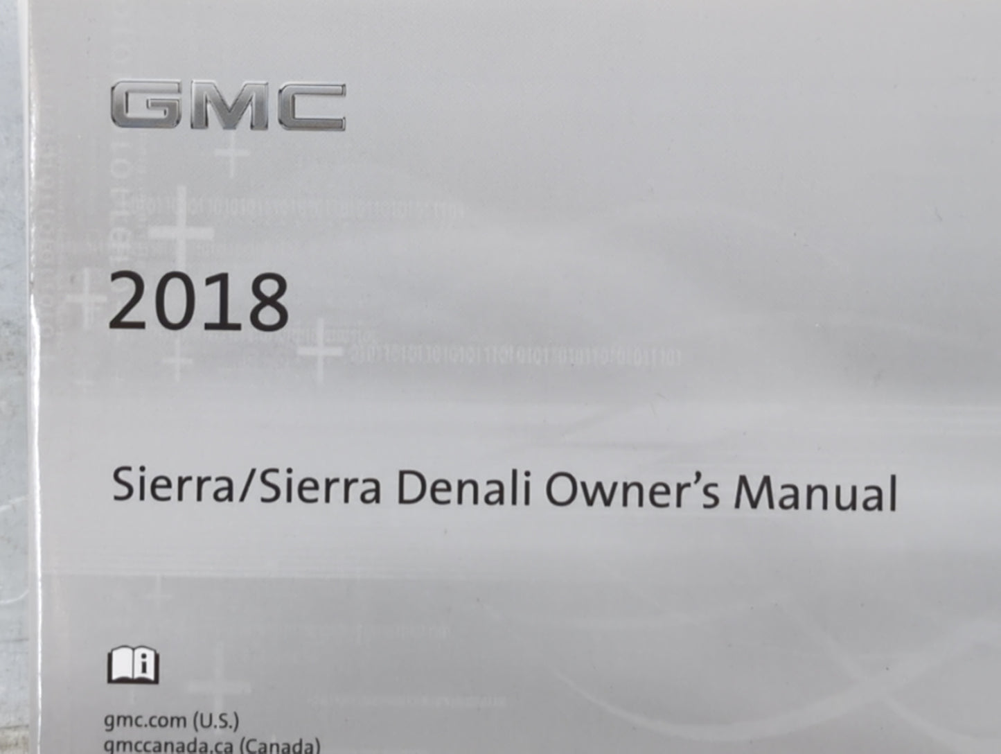 2018 Dodge Sierra Owners Manual Book Guide P/N:84016542 B OEM Used Auto Parts - Oemusedautoparts1.com