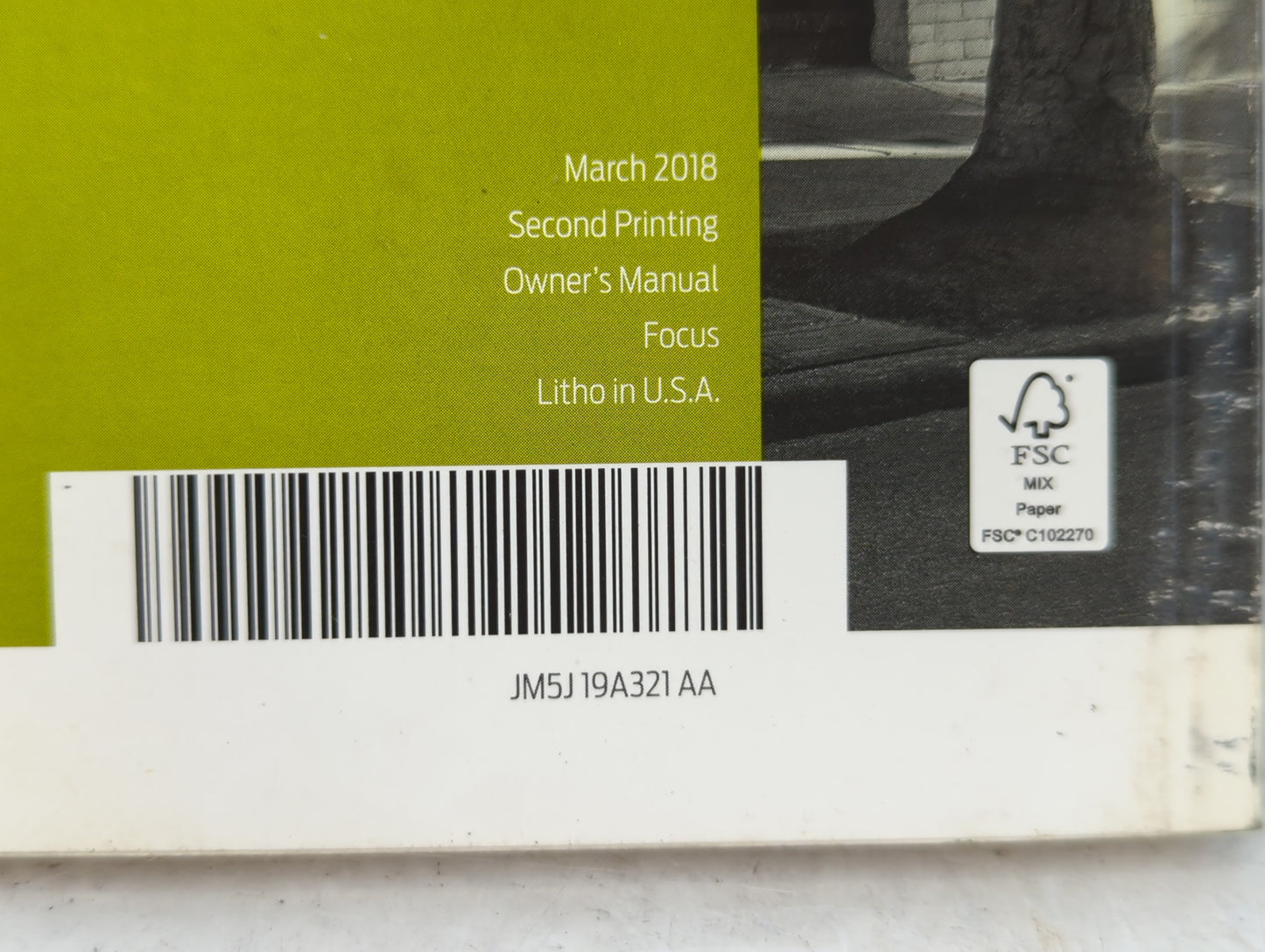 2018 Ford Focus Owners Manual Book Guide P/N:JM5J 19A321 AA OEM Used Auto Parts - Oemusedautoparts1.com