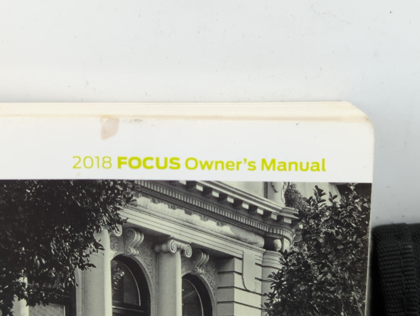 2018 Ford Focus Owners Manual Book Guide P/N:JM5J19A321AA OEM Used Auto Parts - Oemusedautoparts1.com