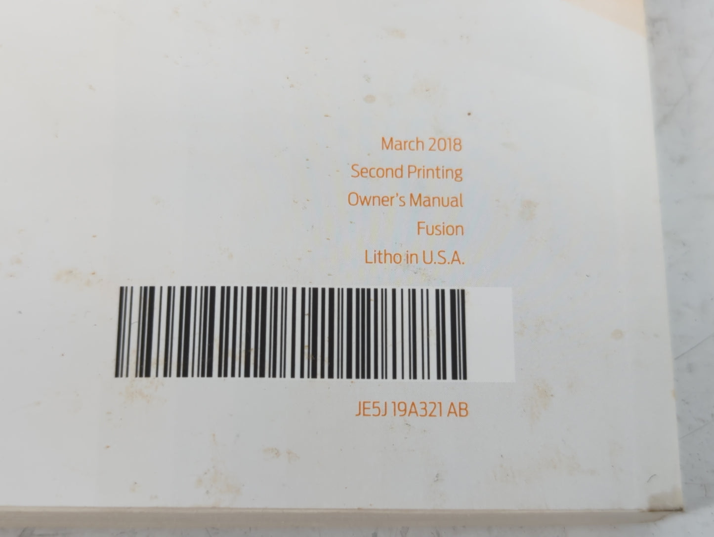 2018 Ford Fusion Owners Manual Book Guide P/N:JE5J 19A321 AB OEM Used Auto Parts - Oemusedautoparts1.com