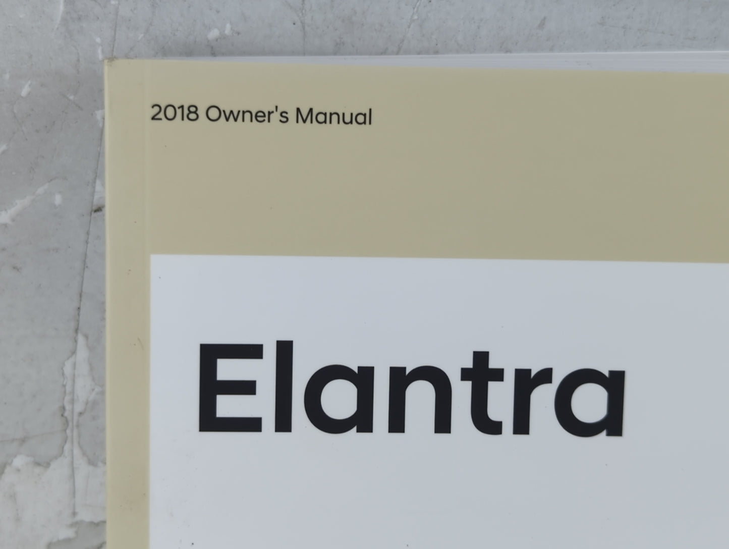 2018 Hyundai Elantra Owners Manual Book Guide P/N:JF3O-EU7OE OEM Used Auto Parts - Oemusedautoparts1.com