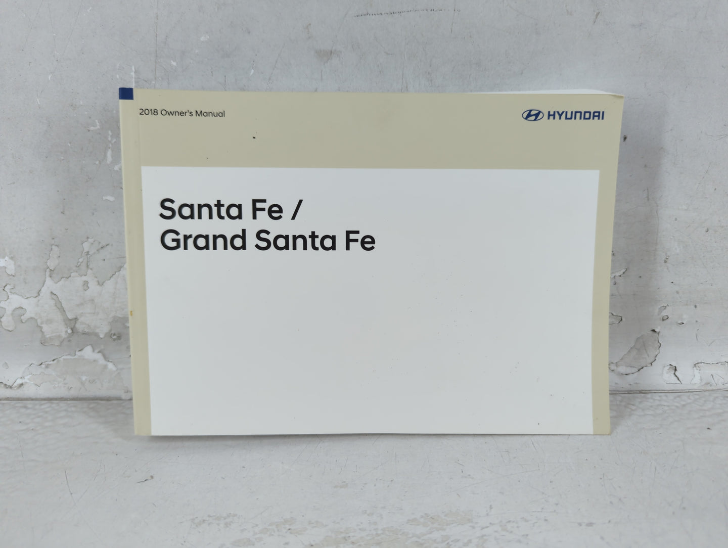 2018 Hyundai Santa Fe Owners Manual Book Guide P/N:IB8O-EU74A OEM Used Auto Parts - Oemusedautoparts1.com