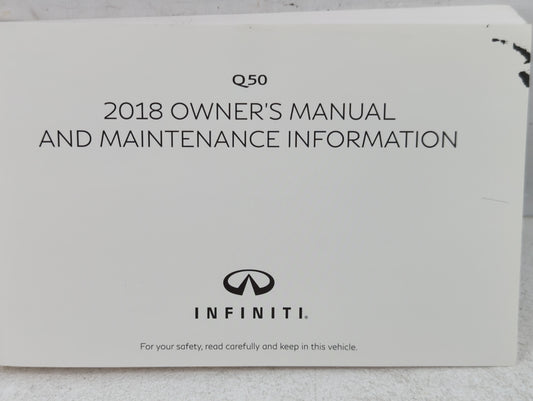 2018 Infiniti Q50 Owners Manual Book Guide P/N:O,18E0 0V37U0 OEM Used Auto Parts
