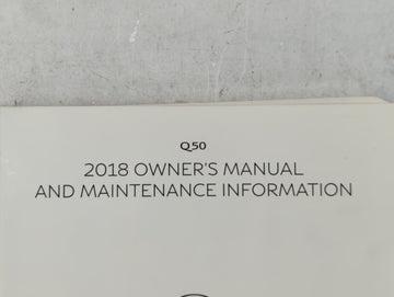 2018 Infiniti Q50 Owners Manual Book Guide P/N:OM18E0 0V37U0 OEM Used Auto Parts