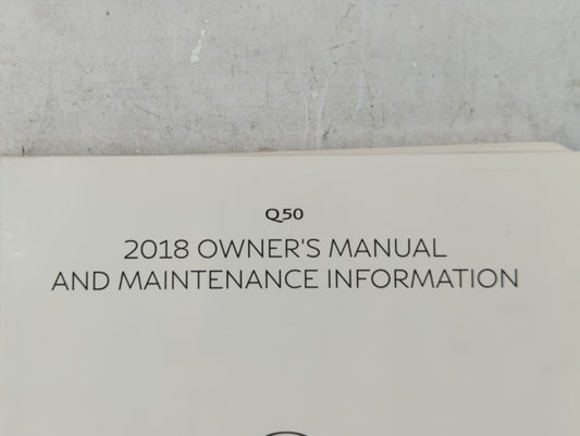 2018 Infiniti Q50 Owners Manual Book Guide P/N:OM18E0 0V37U0 OEM Used Auto Parts