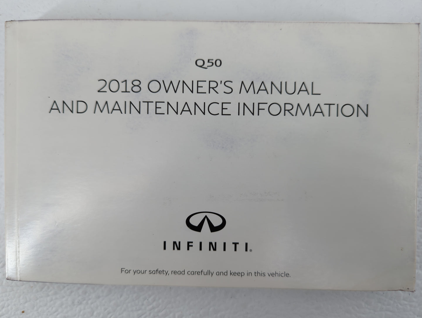 2018 Infiniti Q50 Owners Manual Book Guide P/N:OM18E0 0V37U0 OEM Used Auto Parts - Oemusedautoparts1.com