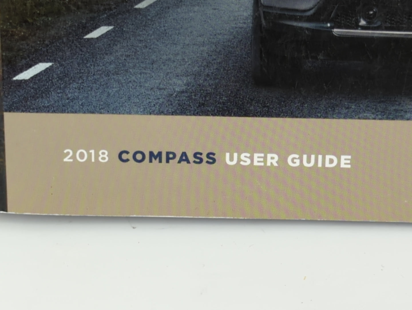 2018 Jeep Compass Owners Manual Book Guide P/N:18MP-926-AA OEM Used Auto Parts - Oemusedautoparts1.com