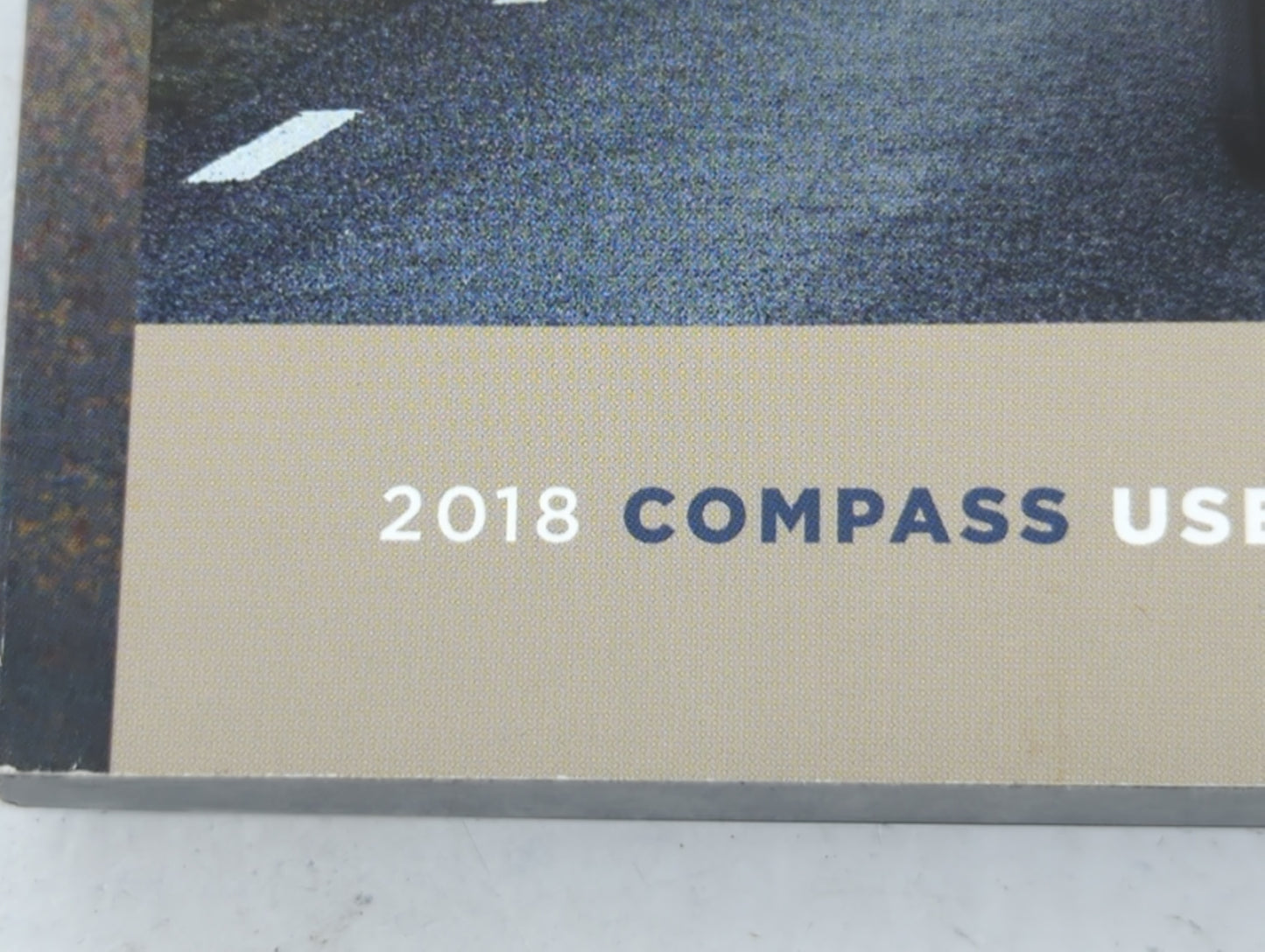 2018 Jeep Compass Owners Manual Book Guide P/N:18MP-926-AA OEM Used Auto Parts - Oemusedautoparts1.com