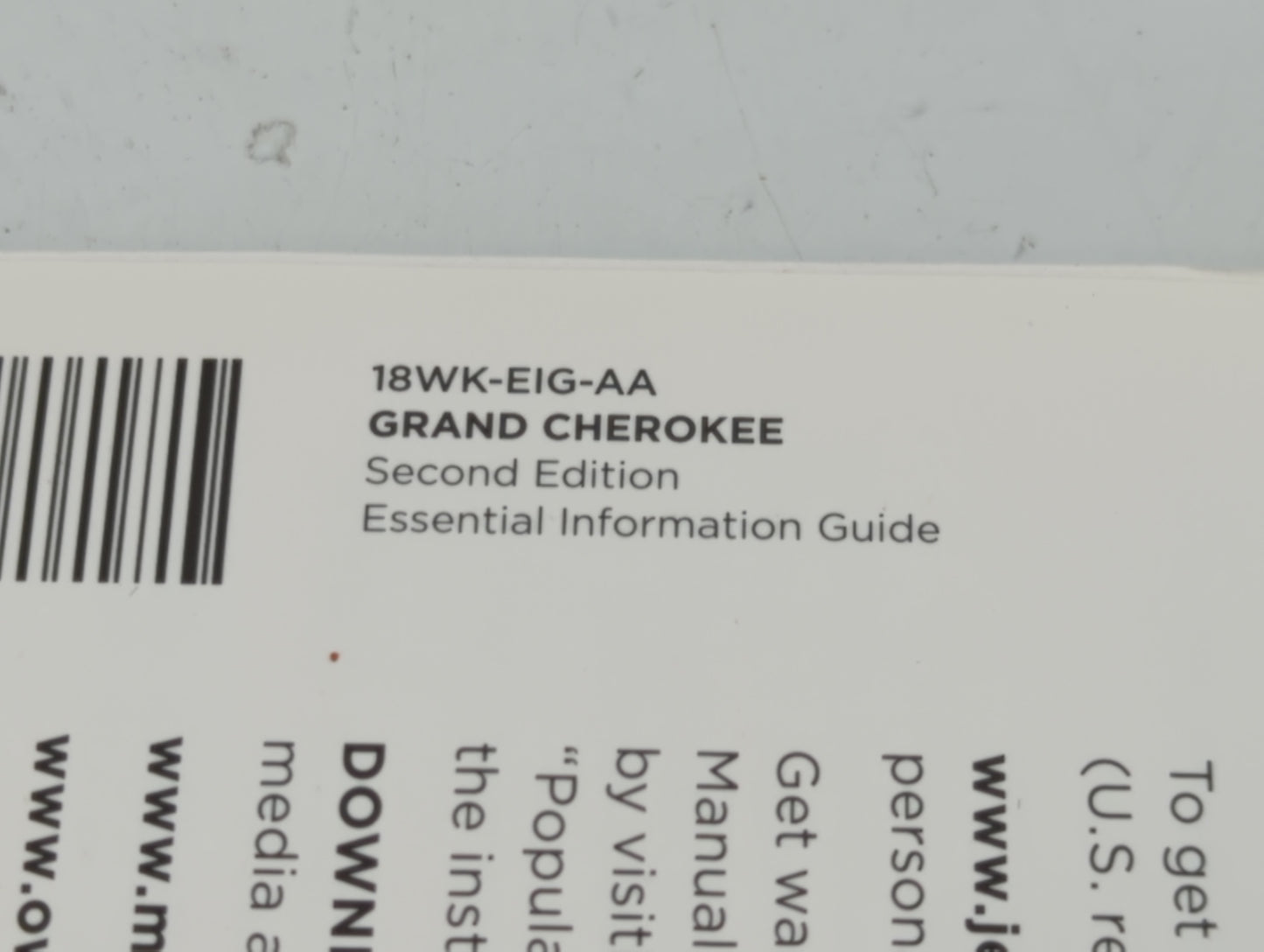 2018 Jeep Grand Cherokee Owners Manual Book Guide P/N:18WK-EIG-AA OEM Used Auto Parts - Oemusedautoparts1.com