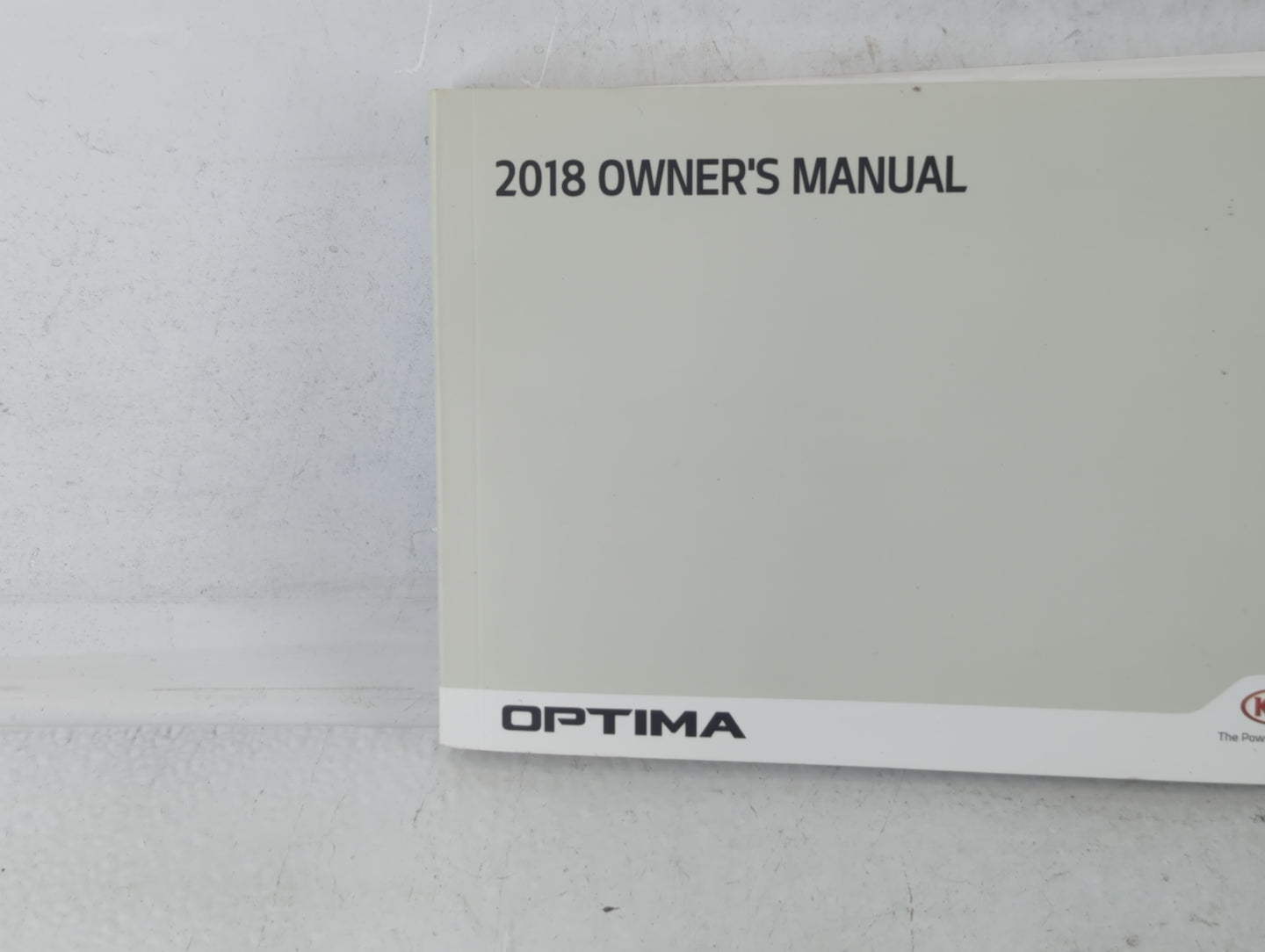 2018 Kia Optima Owners Manual Book Guide P/N:JD40-EU7ND OEM Used Auto Parts - Oemusedautoparts1.com