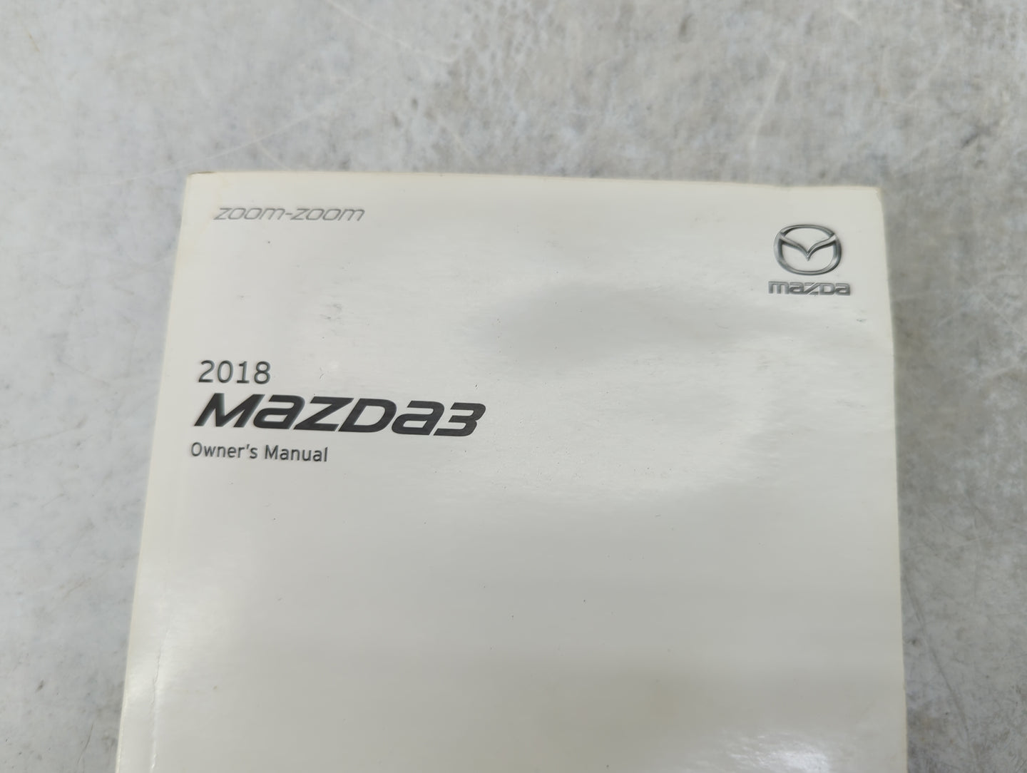 2018 Mazda Mazda3 Owners Manual Book Guide P/N:8GE4-EA-17FM 9999-95-038C-18 OEM Used Auto Parts - Oemusedautoparts1.com