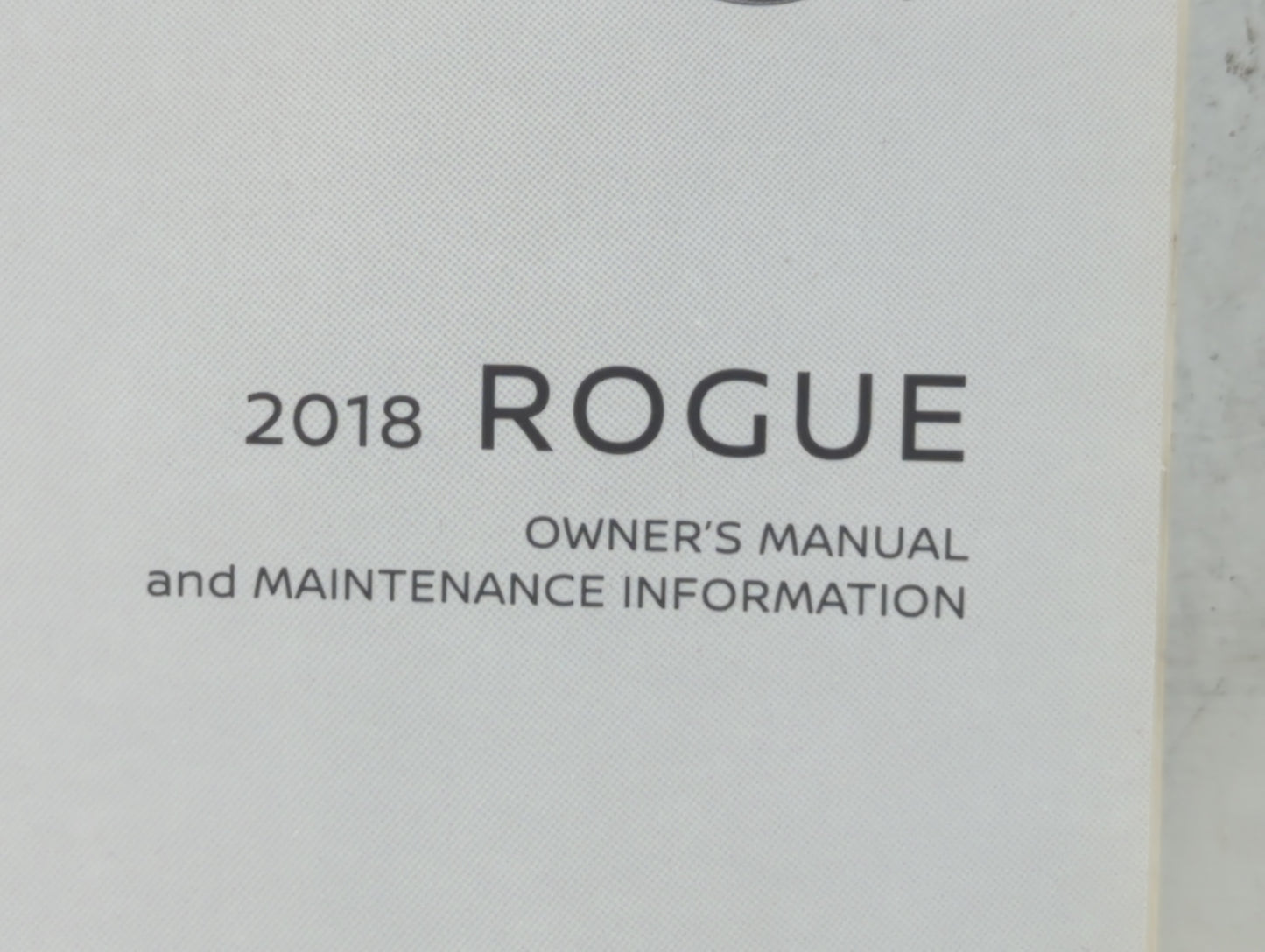 2018 Nissan Rogue Owners Manual Book Guide P/N:OM18EA 0T32U1 OEM Used Auto Parts - Oemusedautoparts1.com