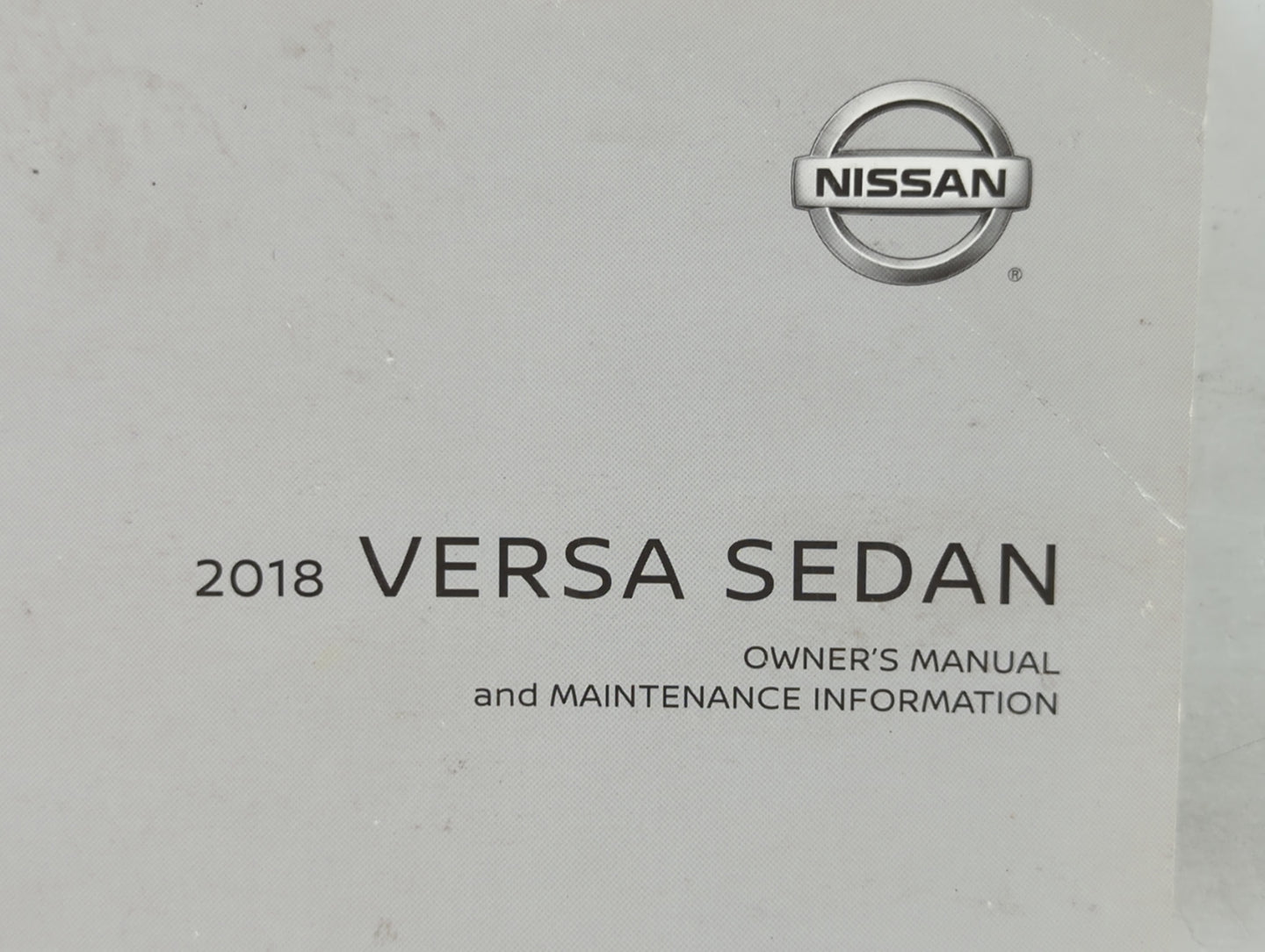 2018 Nissan Versa Owners Manual Book Guide OEM Used Auto Parts - Oemusedautoparts1.com