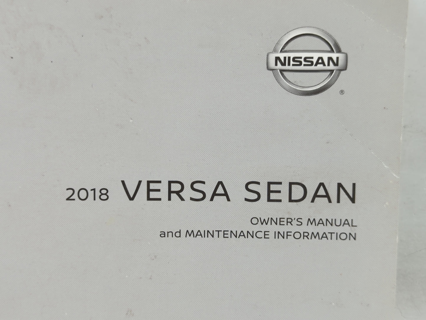 2018 Nissan Versa Owners Manual Book Guide OEM Used Auto Parts - Oemusedautoparts1.com