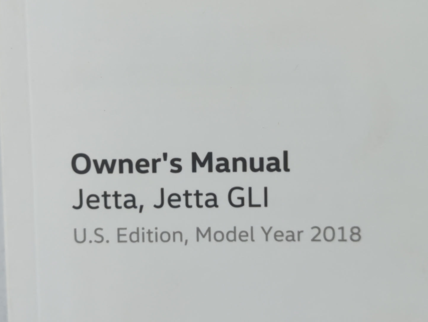 2018 Volkswagen Jetta Owners Manual Book Guide OEM Used Auto Parts - Oemusedautoparts1.com