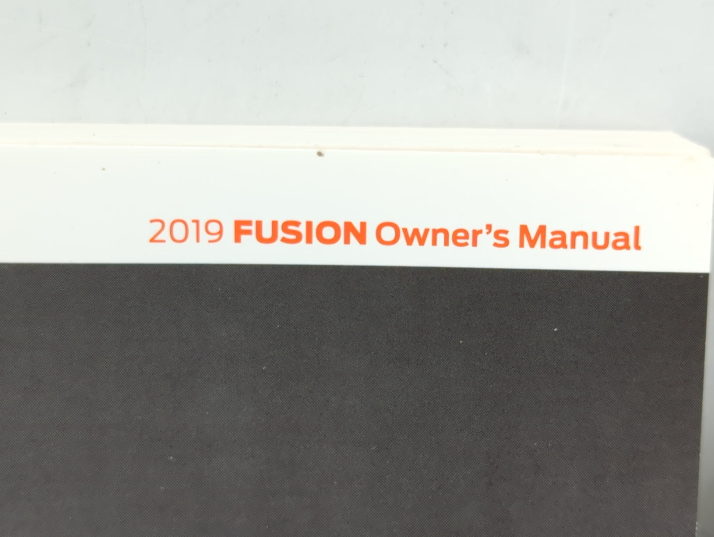 2019 Ford Fusion Owners Manual Book Guide OEM Used Auto Parts - Oemusedautoparts1.com
