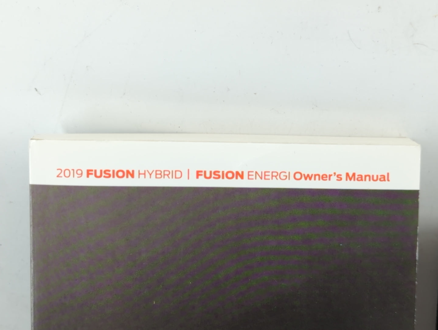 2019 Ford Fusion Owners Manual Book Guide P/N:KE5J 19A321 HA OEM Used Auto Parts - Oemusedautoparts1.com