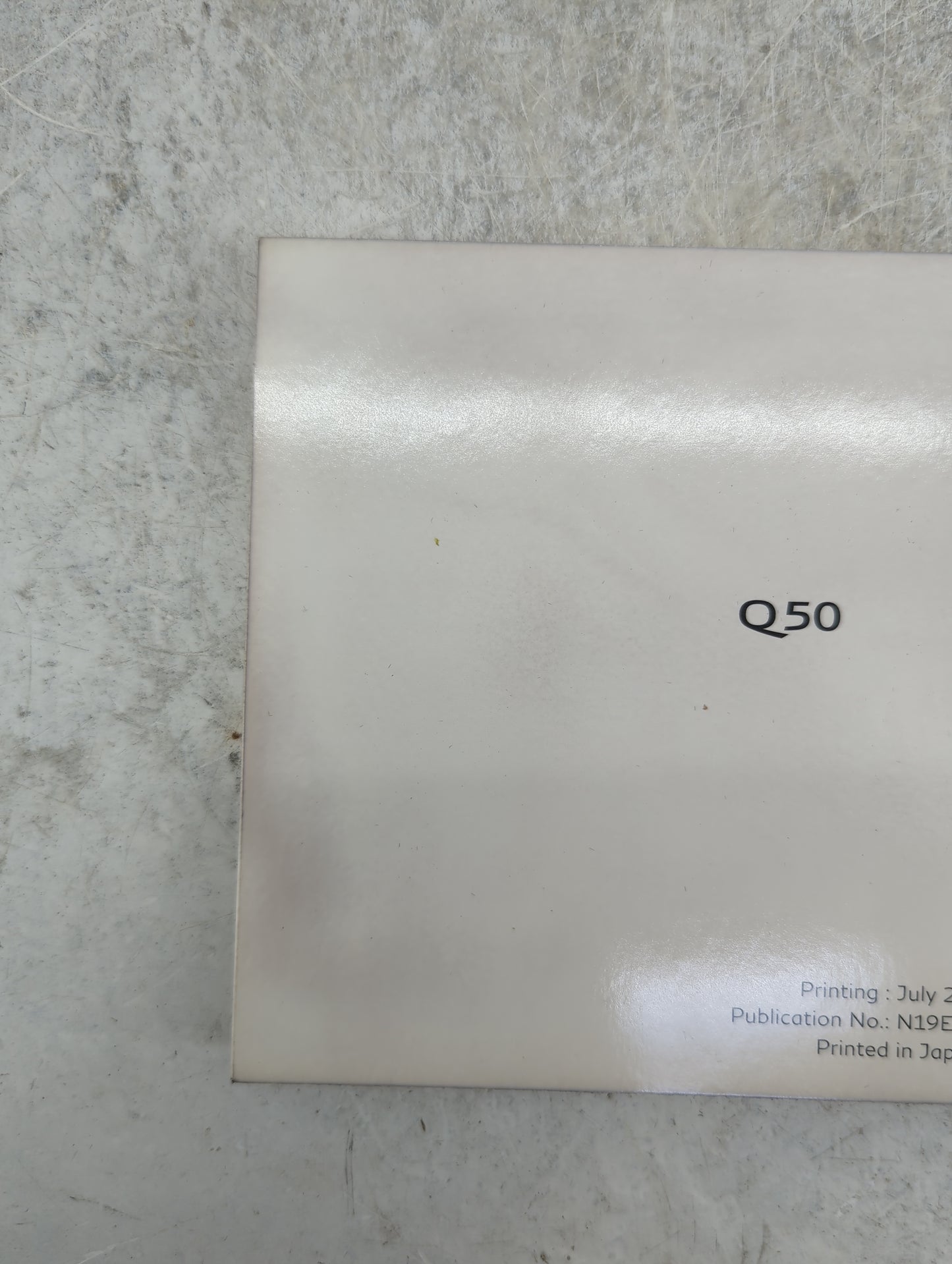 2019 Infiniti Q50 Owners Manual Book Guide P/N:N19E-DG5TJU0 DG5TJ-N, T00NA-4HH5D OEM Used Auto Parts - Oemusedautoparts1.com