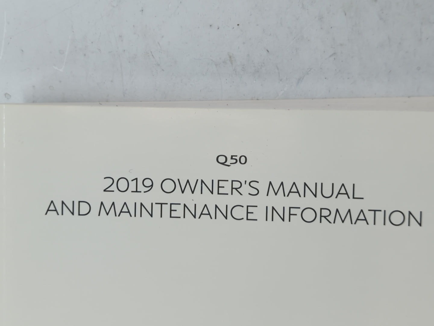 2019 Infiniti Q50 Owners Manual Book Guide P/N:OM19E0 0V37U0 OEM Used Auto Parts - Oemusedautoparts1.com