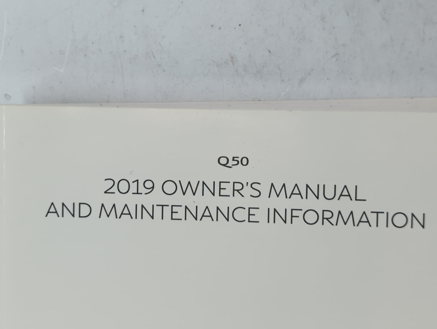 2019 Infiniti Q50 Owners Manual Book Guide P/N:OM19E0 0V37U0 OEM Used Auto Parts - Oemusedautoparts1.com