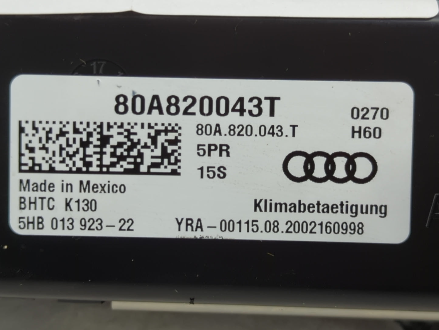 2018-2020 Audi Q5 Climate Control Module Temperature AC/Heater Replacement P/N:80A820043T Fits Fits 2017 2018 2019 2020 OEM 