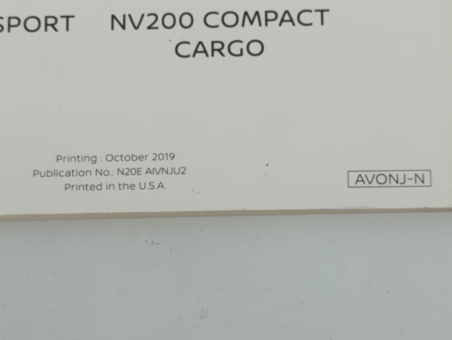 2020 Nissan Nv200 Owners Manual Book Guide P/N:N20E AIVNJU2 OEM Used Auto Parts - Oemusedautoparts1.com