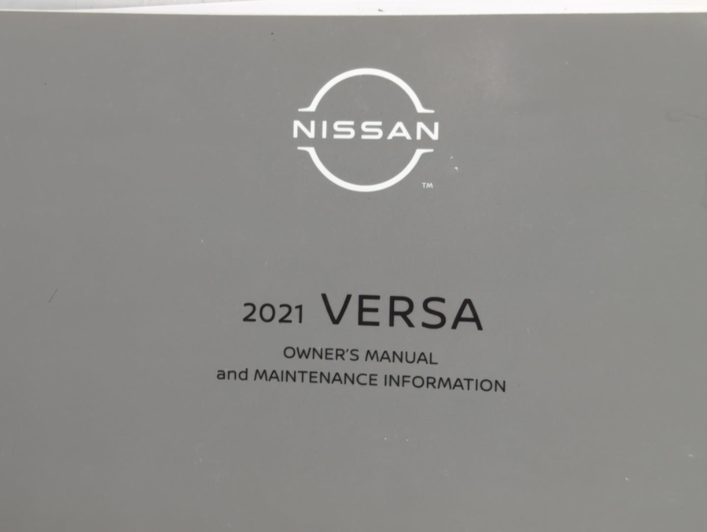 2021 Nissan Versa Owners Manual Book Guide P/N:OM21EM0N18U1 OEM Used Auto Parts - Oemusedautoparts1.com