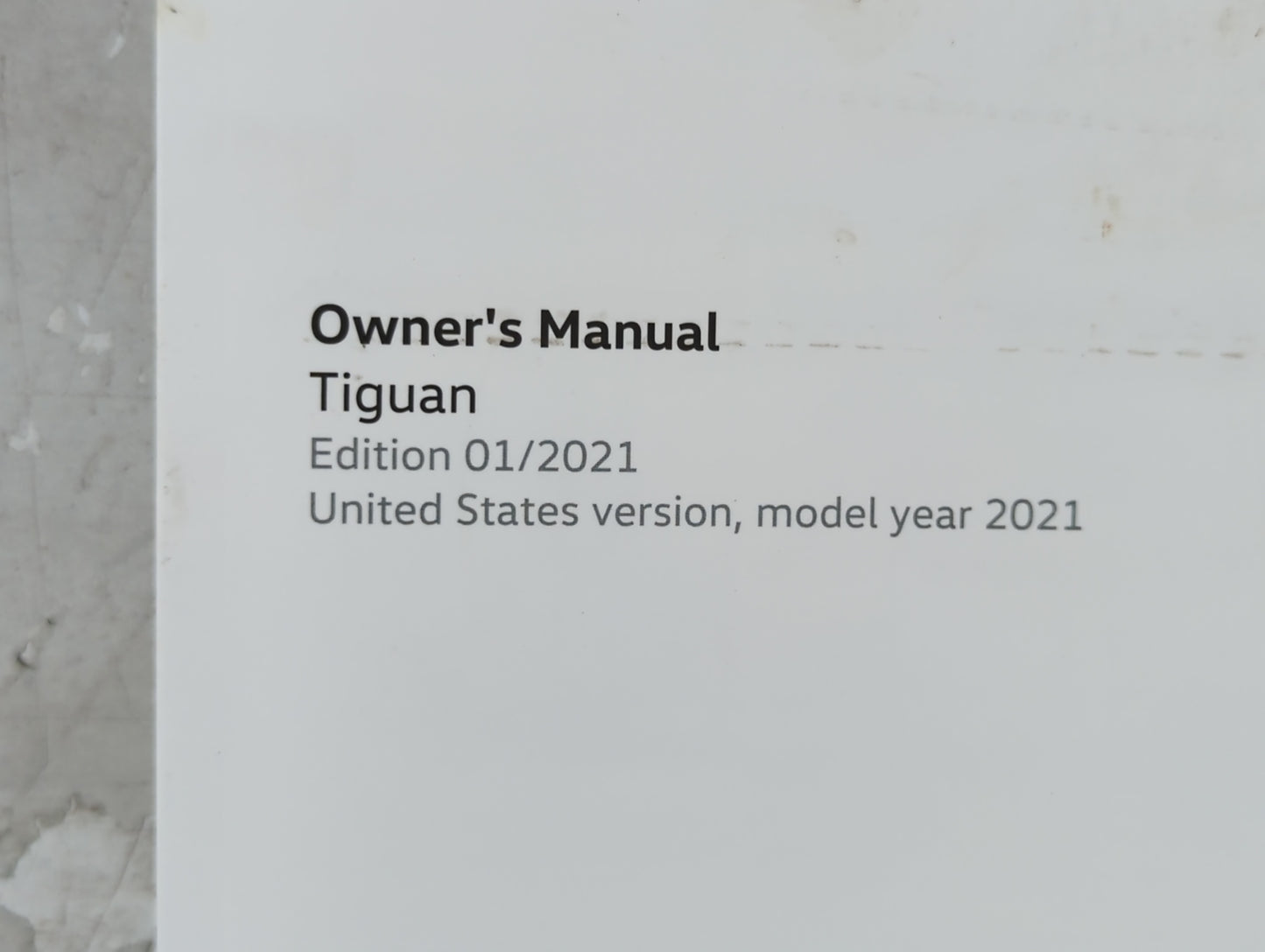 2021 Volkswagen Tiguan Owners Manual Book Guide P/N:5NM012723SH OEM Used Auto Parts - Oemusedautoparts1.com