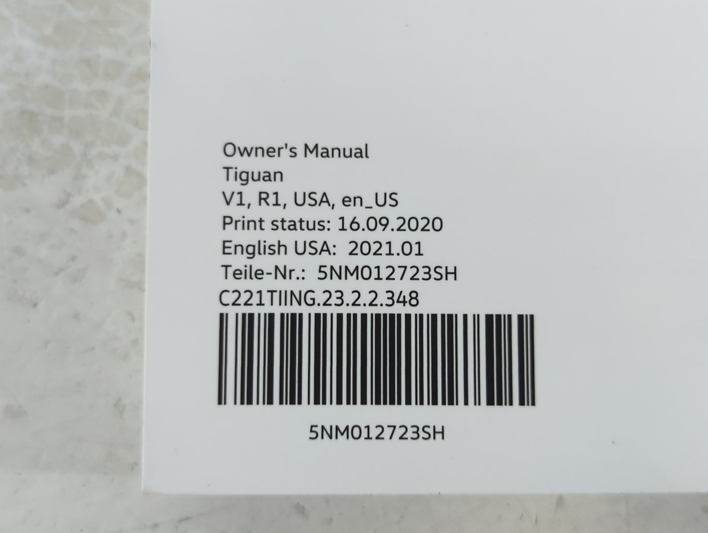2021 Volkswagen Tiguan Owners Manual Book Guide P/N:5NM012723SH OEM Used Auto Parts - Oemusedautoparts1.com