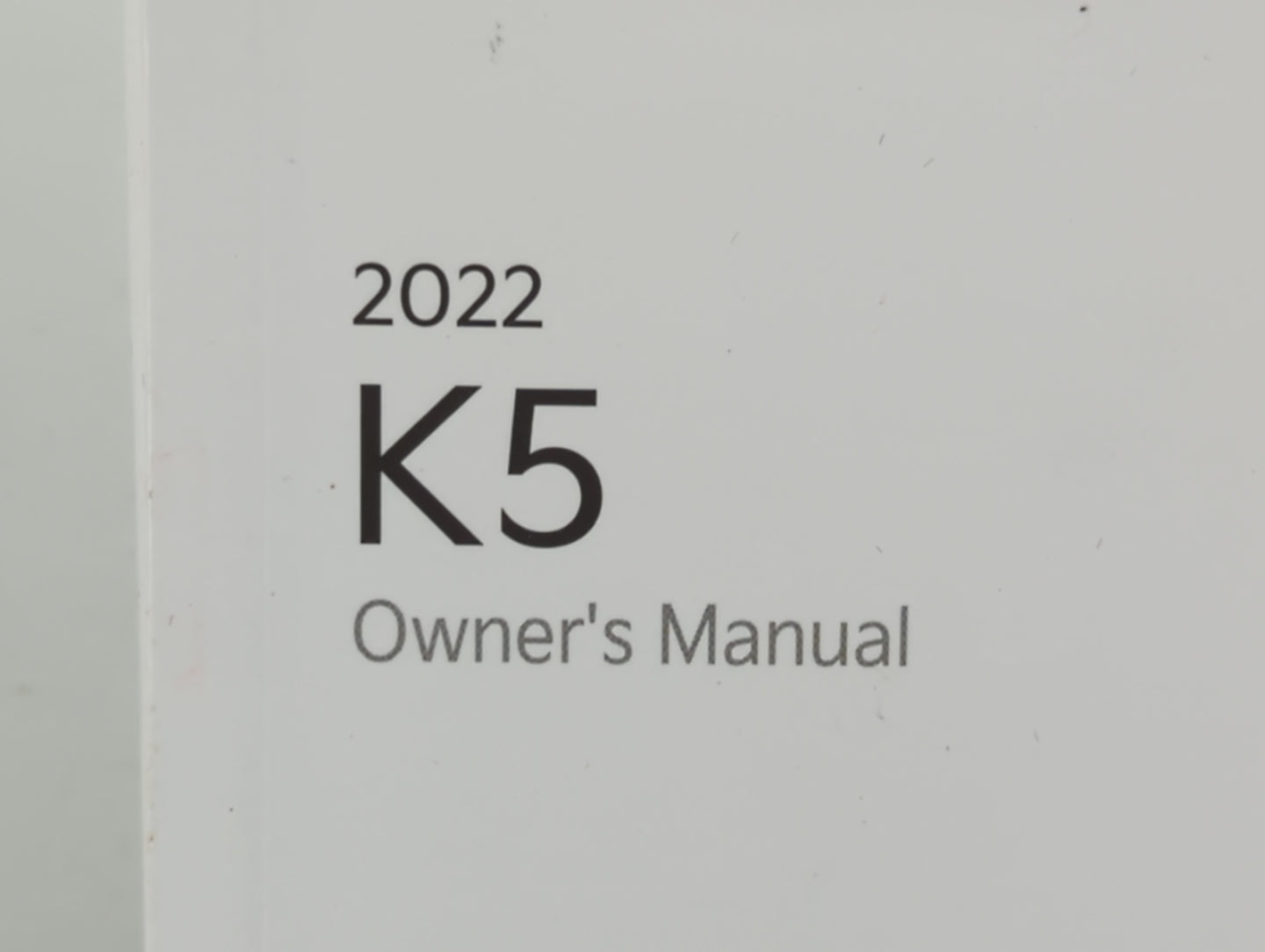 2022 Kia K5 Owners Manual Book Guide P/N:NEG5-EU21I OEM Used Auto Parts - Oemusedautoparts1.com