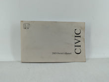 2003 Honda Civic Owners Manual Book Guide OEM Used Auto Parts