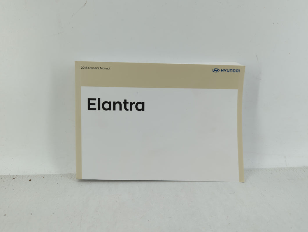 2018 Hyundai Elantra Owners Manual Book Guide OEM Used Auto Parts