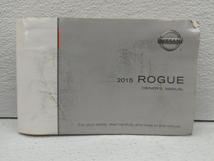 2015 Nissan Rogue Owners Manual Book Guide OEM Used Auto Parts