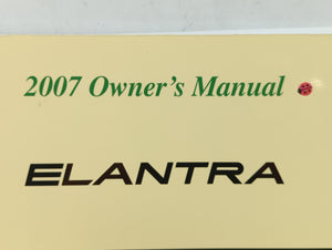 2007 Hyundai Elantra Owners Manual Book Guide OEM Used Auto Parts