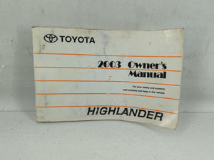 2003 Toyota Highlander Owners Manual Book Guide OEM Used Auto Parts