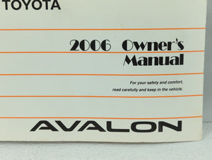 2006 Toyota Avalon Owners Manual Book Guide OEM Used Auto Parts