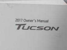 2017 Hyundai Tucson Owners Manual Book Guide OEM Used Auto Parts