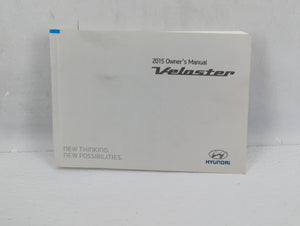 2015 Hyundai Veloster Owners Manual Book Guide P/N:F2V0-EU40E OEM Used Auto Parts