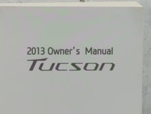 2013 Hyundai Tucson Owners Manual Book Guide OEM Used Auto Parts