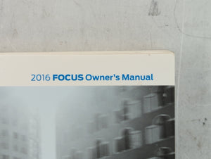 2016 Ford Focus Owners Manual Book Guide OEM Used Auto Parts