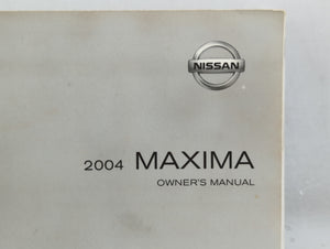 2004 Nissan Maxima Owners Manual Book Guide P/N:0M4E-0A34U1 OEM Used Auto Parts