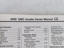 2009 Gmc Acadia Owners Manual Book Guide P/N:15919282 OEM Used Auto Parts