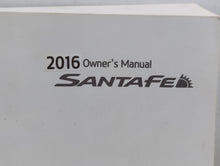 2016 Hyundai Santa Fe Owners Manual Book Guide P/N:FB80-EU51D OEM Used Auto Parts