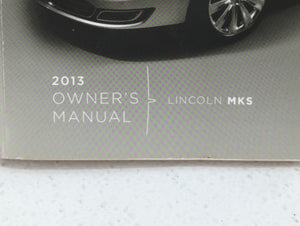 2013 Lincoln Mks Owners Manual Book Guide P/N:DA5J-19A321-AA OEM Used Auto Parts