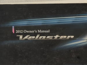 2012 Hyundai Veloster Owners Manual Book Guide P/N:A2VO-EU17B OEM Used Auto Parts