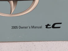 2005 Scion Tc Owners Manual Book Guide P/N:01999-21020 OEM Used Auto Parts