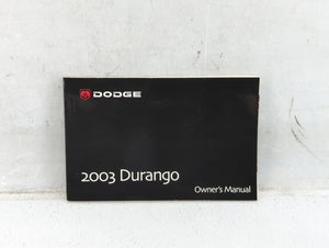 2003 Dodge Durango Owners Manual Book Guide OEM Used Auto Parts