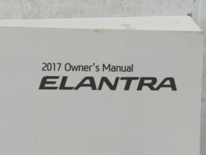 2017 Hyundai Elantra Owners Manual Book Guide P/N:HF30-EU67G OEM Used Auto Parts