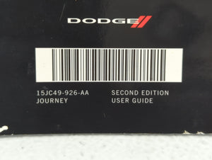 2015 Dodge Journey Owners Manual Book Guide P/N:15JC49-926-AA OEM Used Auto Parts