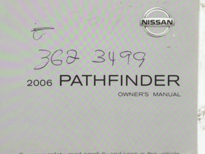 2006 Nissan Pathfinder Owners Manual Book Guide P/N:OM6E-0R51U0 OEM Used Auto Parts